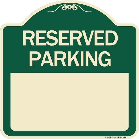 Signmission Blank Reserved Parking Heavy-Gauge Aluminum Architectural Sign, 18" x 18", G-1818-24298 A-DES-G-1818-24298